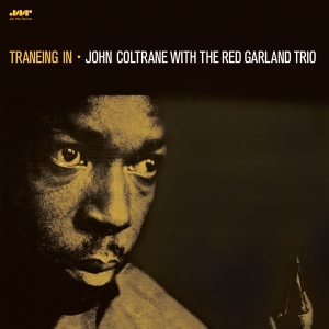 John Coltrane - Traneing In i gruppen VI TIPSAR / Julklappstips Vinyl hos Bengans Skivbutik AB (4265256)