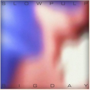 Slow Pulp - Big Day i gruppen VINYL / Hårdrock/ Heavy metal hos Bengans Skivbutik AB (4265283)