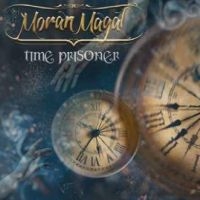 Moran Magal - Time Prisoner i gruppen CD / Pop-Rock hos Bengans Skivbutik AB (4265390)