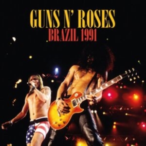 Guns N' Roses - Brazil 1991 (2 Cd) i gruppen CD / Hårdrock hos Bengans Skivbutik AB (4275107)