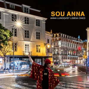 Anna Lundqvist & Lisboa Cinco - Sou Anna i gruppen CD / Jazz hos Bengans Skivbutik AB (4275134)