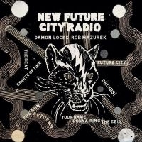 Locks Damon & Rob Mazurek - New Future City Radio i gruppen VINYL / Jazz hos Bengans Skivbutik AB (4275953)