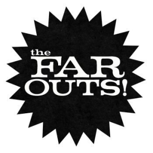 Far Outs The - The Far Outs i gruppen VINYL / Hårdrock/ Heavy metal hos Bengans Skivbutik AB (4276275)