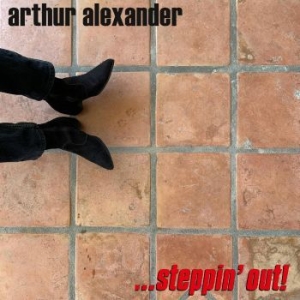 Alexander Arthur - ...Steppin' Out! i gruppen CD / Pop hos Bengans Skivbutik AB (4276296)