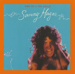 Sammy Hagar - Nine On A Ten Scale i gruppen VI TIPSAR / Julklappstips CD hos Bengans Skivbutik AB (4278367)