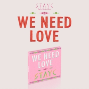 Stayc - (WE NEED LOVE) Digipack Ver. i gruppen Minishops / K-Pop Minishops / Stayc hos Bengans Skivbutik AB (4279510)