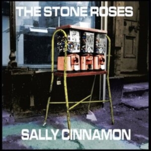 The Stone Roses - Sally Cinnamon i gruppen Minishops / Stone Roses hos Bengans Skivbutik AB (4281365)