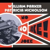 Parker William & Patricia Nicholso - No Joke! i gruppen CD / Jazz,Pop-Rock hos Bengans Skivbutik AB (4282127)