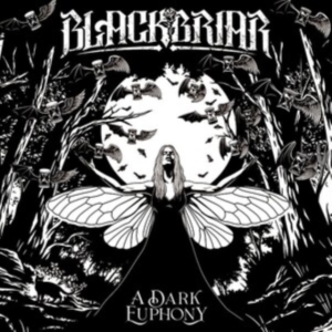 Blackbriar - A Dark Euphony i gruppen ÖVRIGT / Övrigt / aub hos Bengans Skivbutik AB (4285979)