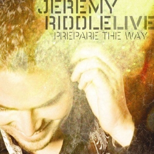 Riddle Jeremy - Prepare The Way - Live i gruppen Externt_Lager / Naxoslager hos Bengans Skivbutik AB (4285990)