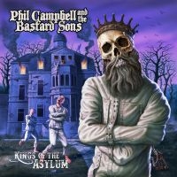 Phil Campbell And The Bastard - Kings Of The Asylum i gruppen VI TIPSAR / Julklappstips CD hos Bengans Skivbutik AB (4286196)