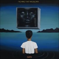 Cato - The Wind That Was Blown i gruppen VINYL / Hårdrock,Pop-Rock hos Bengans Skivbutik AB (4287050)