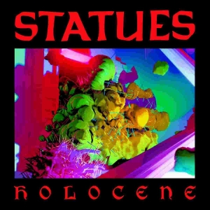 Statues - Holocene Cd i gruppen CD / Pop-Rock hos Bengans Skivbutik AB (4288066)