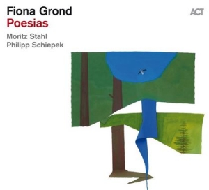 Grond Fiona - Poesias i gruppen VI TIPSAR / Julklappstips CD hos Bengans Skivbutik AB (4290761)