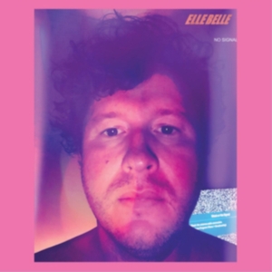 Elle Belle - No Signal i gruppen CD / Pop-Rock hos Bengans Skivbutik AB (4291068)