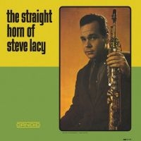 Lacy Steve - The Straight Horn Of Steve Lacy i gruppen VI TIPSAR / Julklappstips CD hos Bengans Skivbutik AB (4291147)