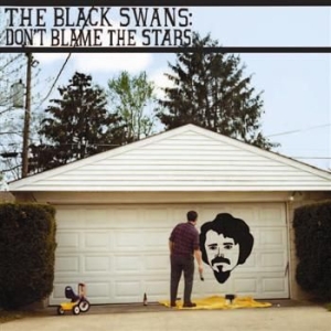 Black Swans The - Don't Blame The Stars i gruppen CD / Pop-Rock hos Bengans Skivbutik AB (4291168)