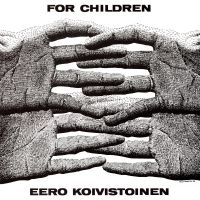 Koivistoinen Eero - For Children i gruppen CD / Jazz hos Bengans Skivbutik AB (4291255)