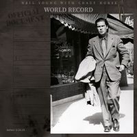 Neil Young & Crazy Horse - World Record (2CD) i gruppen CD / Rock hos Bengans Skivbutik AB (4292043)