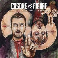 Cas One Vs Figure - So Our Egos Don't Kill Us i gruppen VI TIPSAR / Julklappstips CD hos Bengans Skivbutik AB (4293728)