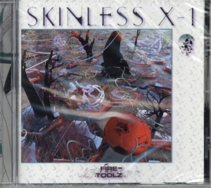 Fire-Toolz - Skinless X-1 i gruppen CD / Pop-Rock hos Bengans Skivbutik AB (4293781)
