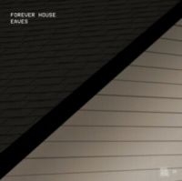 Forever House - Eaves i gruppen VI TIPSAR / Julklappstips CD hos Bengans Skivbutik AB (4294008)