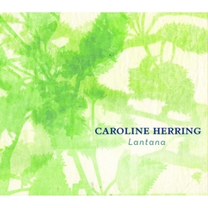 Herring Caroline - Lantana i gruppen CD / Pop-Rock hos Bengans Skivbutik AB (4294168)