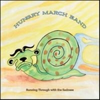 Hungry March Band - Running Through With The Sadness i gruppen VI TIPSAR / Julklappstips CD hos Bengans Skivbutik AB (4294596)