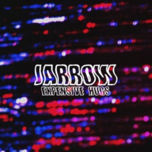 Jarrow - Expensive Hugs i gruppen CD / Pop-Rock hos Bengans Skivbutik AB (4295225)