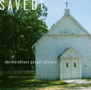 Northernblues Gospel Allstars - Saved! i gruppen CD / Jazz,Pop-Rock,RnB-Soul hos Bengans Skivbutik AB (4295275)