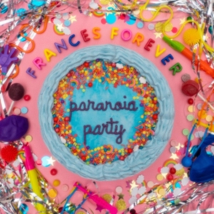Frances Forever - Paranoia Party Ep i gruppen CD hos Bengans Skivbutik AB (4295445)