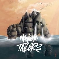 Magnetic Tailors - Magnetic Tailors i gruppen VINYL / Pop-Rock hos Bengans Skivbutik AB (4295924)