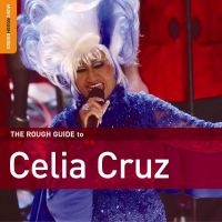 Cruz Celia - Rough Guide To Celia Cruz i gruppen CD / World Music hos Bengans Skivbutik AB (4296053)