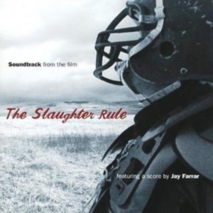 Various Artists - Slaughter Rule (Original Soundtrack i gruppen CD / Pop-Rock hos Bengans Skivbutik AB (4296114)