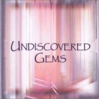 Blandade Artister - Undiscovered Gems i gruppen CD / Rock hos Bengans Skivbutik AB (4296151)