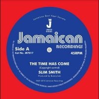 Slim Smith - The Time Has Come / It's Alright i gruppen VINYL / Reggae hos Bengans Skivbutik AB (4296427)