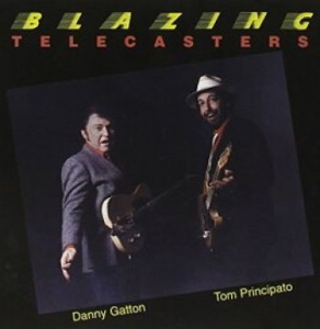 Principato Tom And Danny Gatton - Blazing Telecasters i gruppen CD / Jazz hos Bengans Skivbutik AB (4297206)