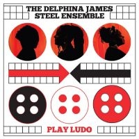 Delphina James Steel Ensemble The - Play Ludo i gruppen VINYL / Pop-Rock hos Bengans Skivbutik AB (4298298)