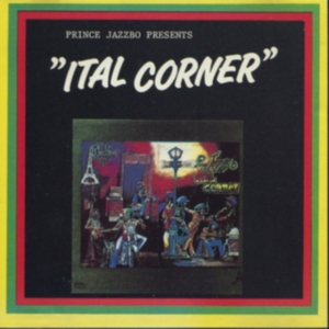 PRINCE JAZZBO - PRESENTS ITAL CORNER i gruppen CD / Reggae hos Bengans Skivbutik AB (4298333)