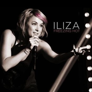 Shlesinger Iliza - Freezing Hot i gruppen CD / Pop-Rock hos Bengans Skivbutik AB (4298358)