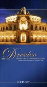 Blandade Artister - Dresden - Die Oper In Historischem i gruppen CD / Pop-Rock hos Bengans Skivbutik AB (4298402)