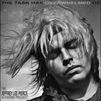 Jeffrey Lee Pierce Sessions Project - The Task Has Overwhelmed Us (Color i gruppen VINYL / Hårdrock,Pop-Rock hos Bengans Skivbutik AB (4298995)