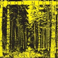 Elms Ian - Good Night i gruppen VINYL / Hårdrock,Pop-Rock hos Bengans Skivbutik AB (4300172)