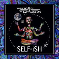 Wood Will & The Tape Worms - Self-Ish i gruppen CD / Hårdrock,Pop-Rock hos Bengans Skivbutik AB (4300230)