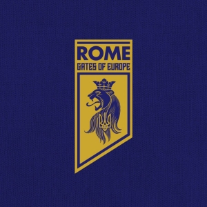 Rome - Gates Of Europe (Digipack) i gruppen CD / Hårdrock hos Bengans Skivbutik AB (4300523)