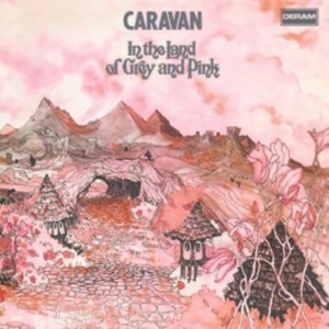 Caravan - In The Land Of Grey And Pink i gruppen ÖVRIGT / Övrigt / aub hos Bengans Skivbutik AB (4300553)