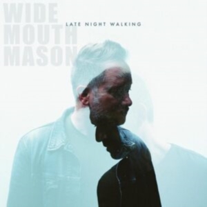 Wide Mouth Mason - Late Night Walking i gruppen VINYL / Pop-Rock hos Bengans Skivbutik AB (4300720)