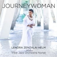 Helm Lenora Zenzalai And Tribe Jaz - Journeywoman i gruppen VI TIPSAR / Julklappstips CD hos Bengans Skivbutik AB (4300743)