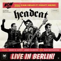 Headcat - Live In Berlin i gruppen VI TIPSAR / Julklappstips CD hos Bengans Skivbutik AB (4300823)