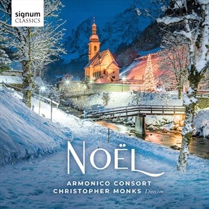 Armonico Consort Christopher Monks - Noel! i gruppen VI TIPSAR / Julklappstips CD hos Bengans Skivbutik AB (4301898)